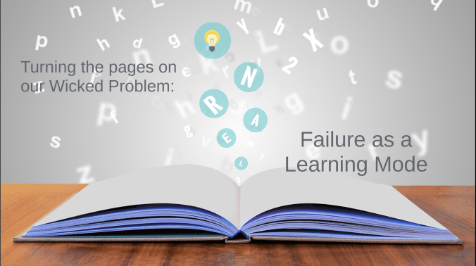wicked-problem-project-failure-as-a-learning-mode